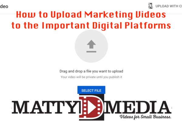 How to upload your marketing videos to major platforms